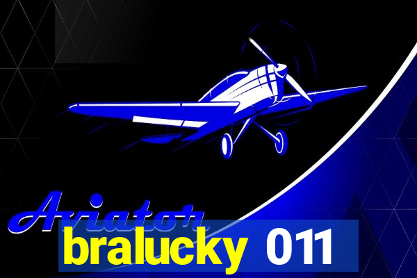 bralucky 011